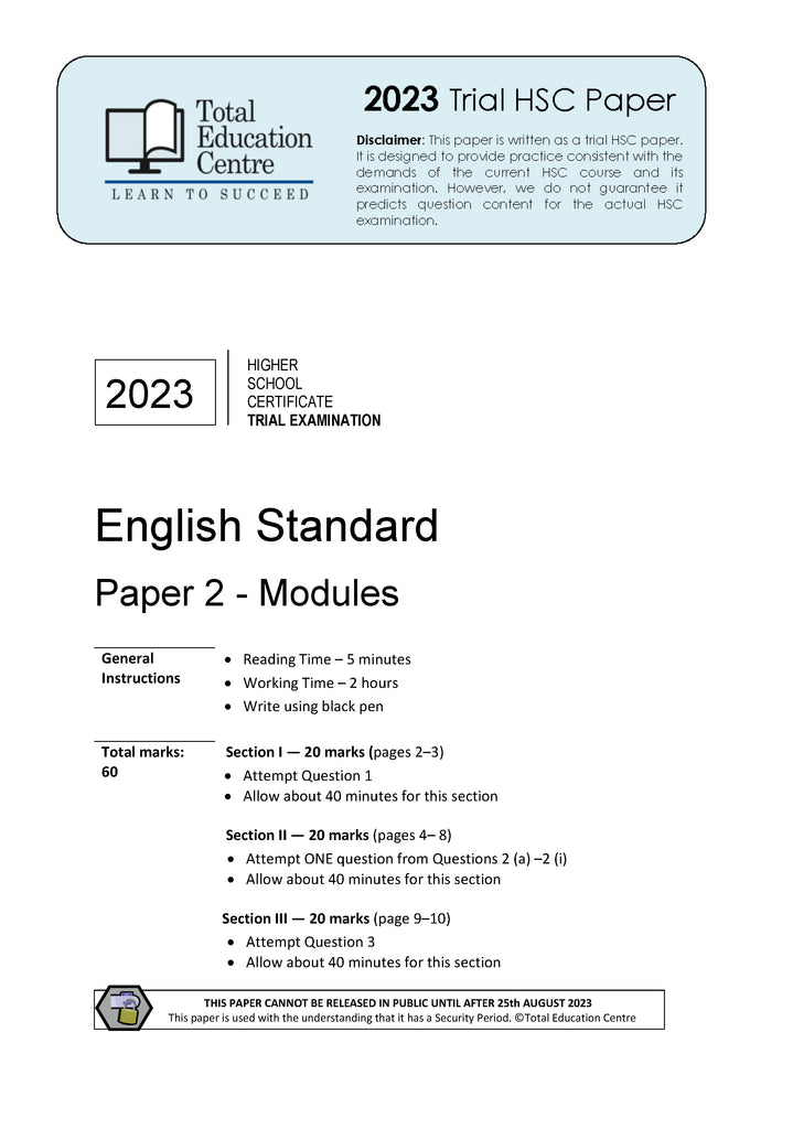 2023 Trial HSC English Standard Modules Paper 2 Total Education Centre 2023 Trial HSC English Standard Modules Paper 2 Total Education Centre