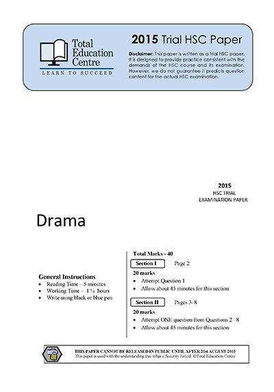 2015 Trial HSC Drama