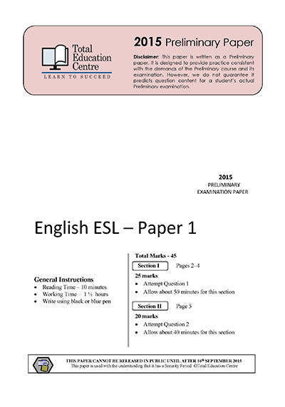 2015 Trial Preliminary ESL - Papers 1 and 2