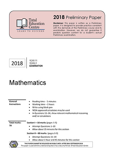 2018 Preliminary Mathematics (Yr 11)