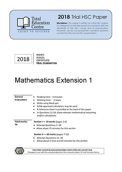 2018 Trial HSC Ext 1 Mathematics