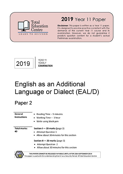 2019 English EALD YR11 Paper 2