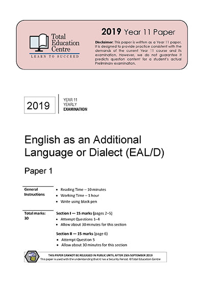 2019 English EALD YR 11 Paper 1