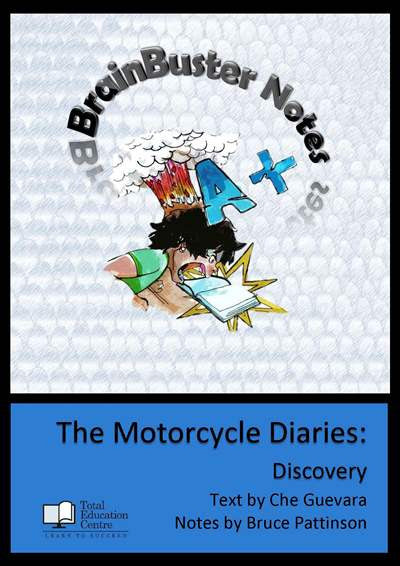 The Motorcycle Diaries - Brainbuster Notes