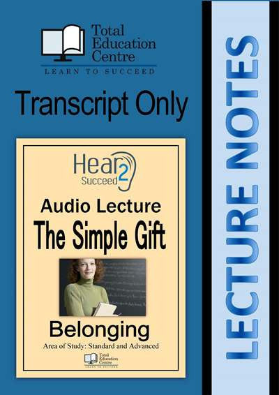 Hear2Succeed English Belonging The Simple Gift Notes