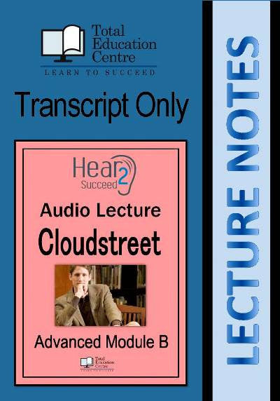 Hear2Succeed English Advanced Cloudstreet Notes