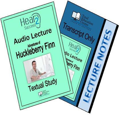 Hear2Succeed English Huckleberry Finn Notes and Audio lecture