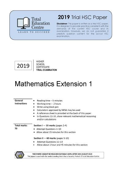 2019 Trial HSC Ext 1 Mathematics