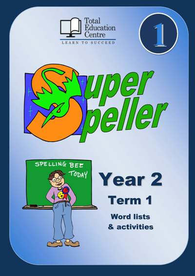 Yr 2 Super Speller Term 1