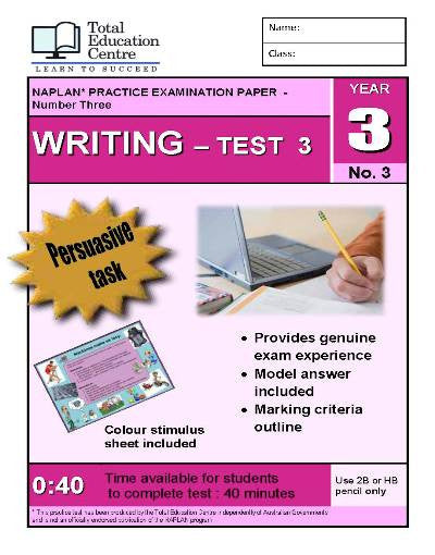Yr 3 Practice NAPLAN Persuasive Writing Test 3