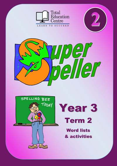 Yr 3 Super Speller - Term 2