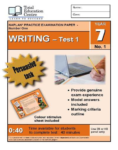 Yr 7 Practice NAPLAN Persuasive Writing Test 1